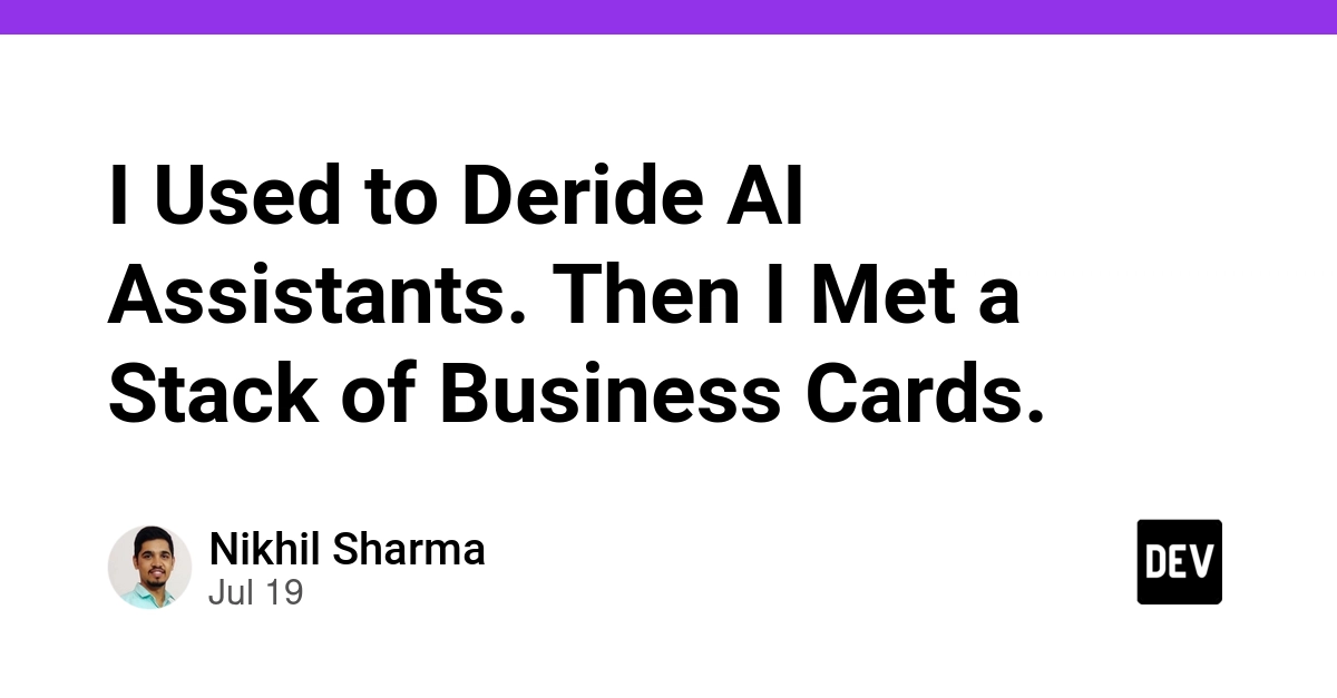 I Used to Deride AI Assistants. Then I Met a Stack of Business Cards.
