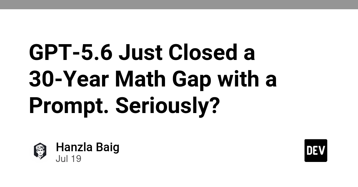 GPT-5.6 Just Closed a 30-Year Math Gap with a Prompt. Seriously?