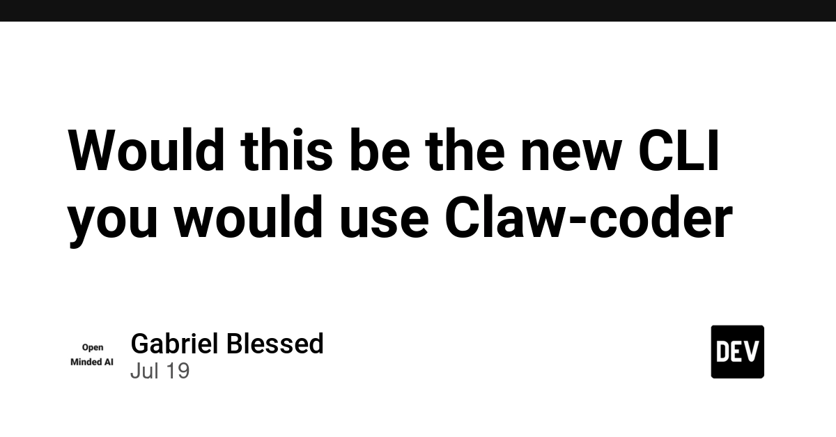 Would this be the new CLI you would use Claw-coder