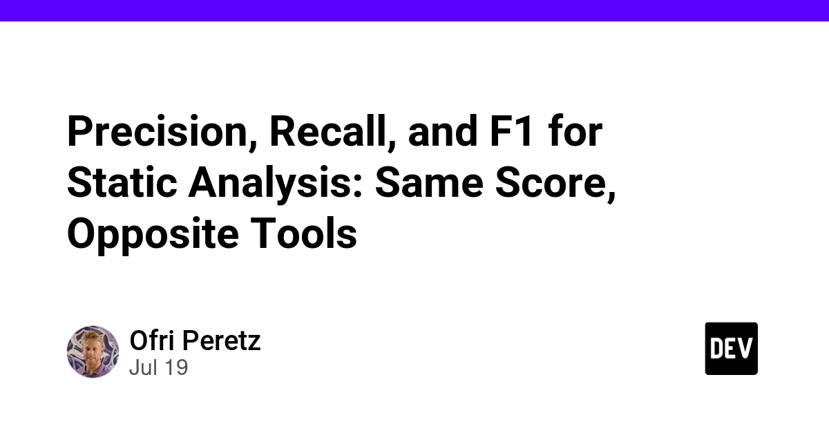 Precision, Recall, and F1 for Static Analysis: Same Score, Opposite Tools