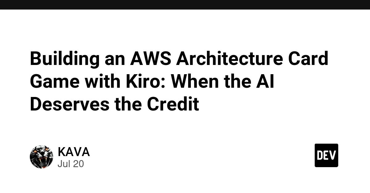 Building an AWS Architecture Card Game with Kiro: When the AI Deserves the Credit 😄