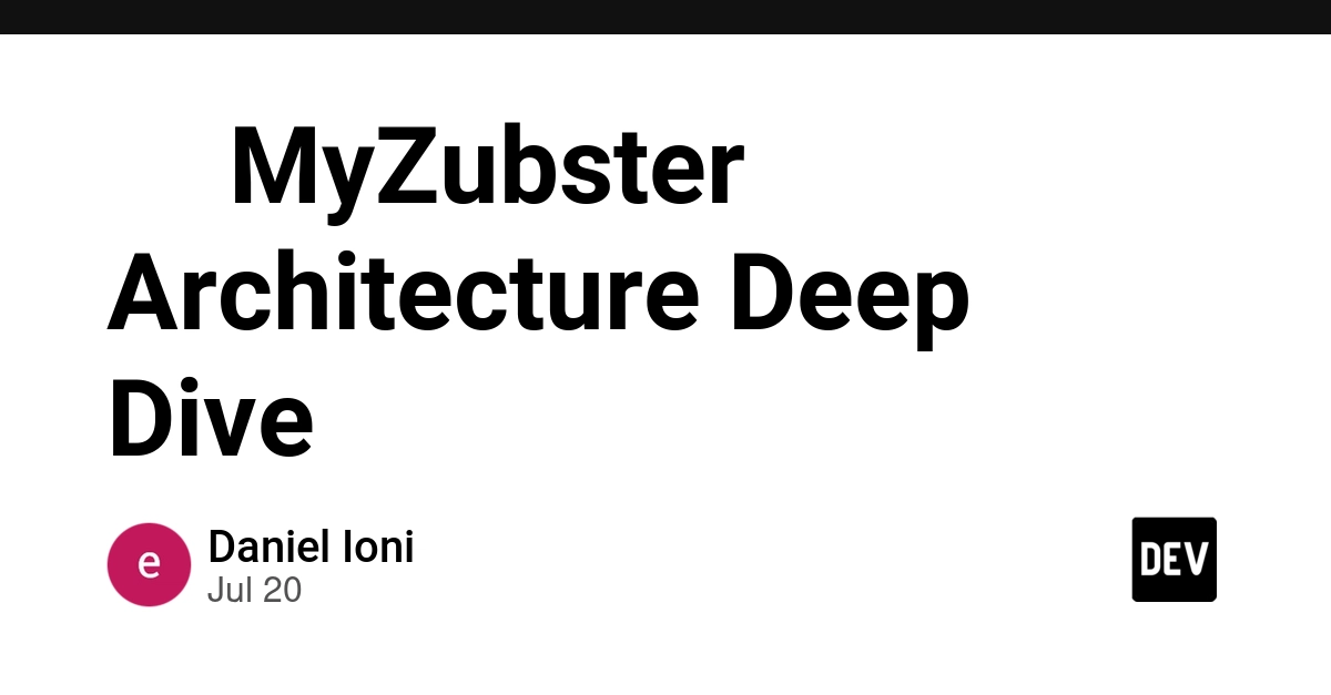 🏗️ MyZubster Architecture Deep Dive