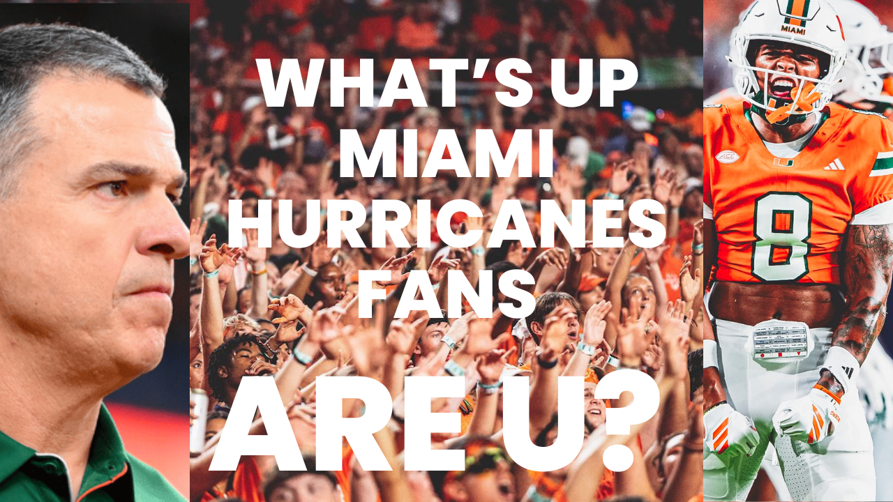 It’s July 20! What’s Up, Miami Hurricanes Fans … Are U?